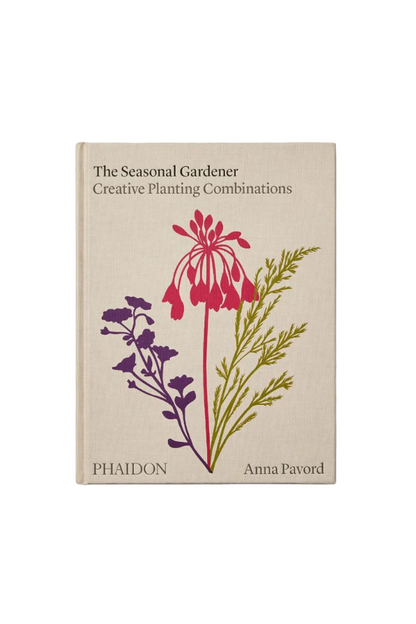 The Seasonal Gardener: Creative Planting Combinations Book