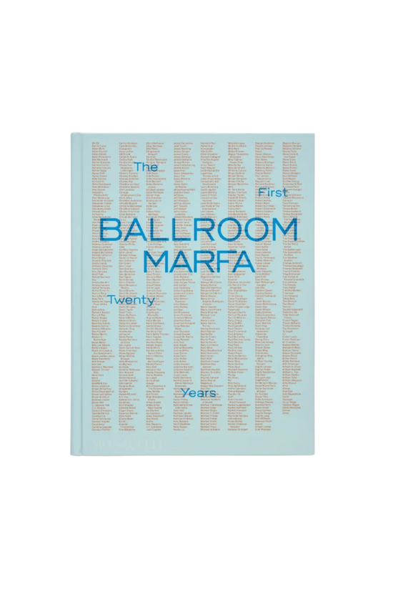 Ballroom Marfa Book