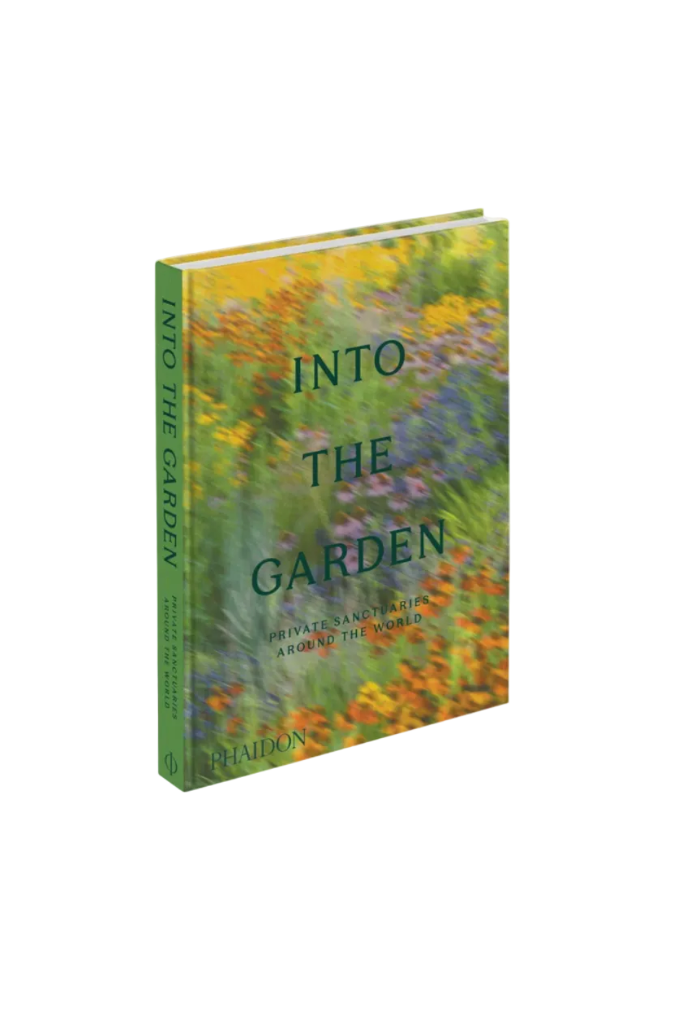 Into the Garden: Private Sanctuaries Around the World Book